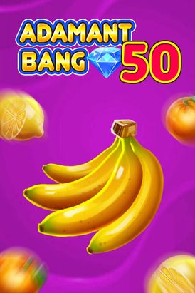 Adamant Bang 50
